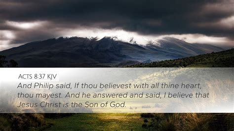 Acts 837 Kjv Desktop Wallpaper And Philip Said If Thou Believest