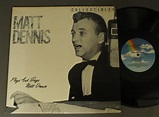 Matt Dennis, 31 vinyl records & CDs found on CDandLP