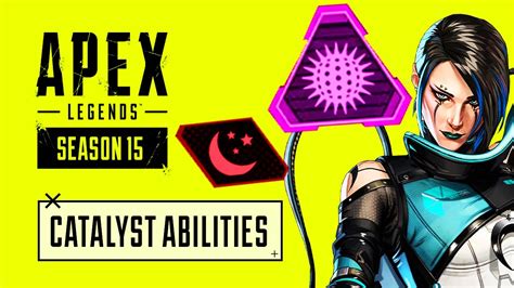 Catalyst Abilities Revealed And More Apex Legends Season 15 Youtube