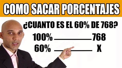 Como Sacar Porcentajes Con Una Regla De Tres Simple ¿cual Es El 60 De