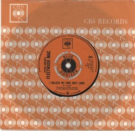 Fleetwood Mac I Believe My Time Aint Long Uk 7 Vinyl Single 7 Inch Record 45 296626