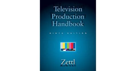 Television Production Handbook By Herbert Zettl