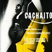 Orlando "Cachaíto" López – Cachaito (2001, Slipcase, CD) - Discogs