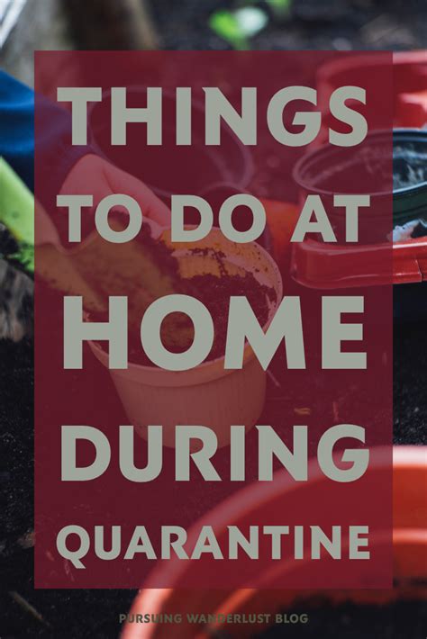 Things To Do At Home During Quarantine And After Artofit