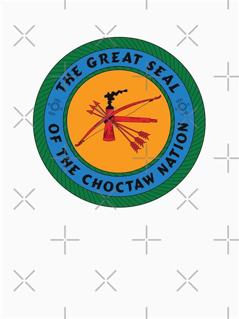 Choctaw Choctaw Nation Flag Seal Of The Choctaw Nation T Shirt