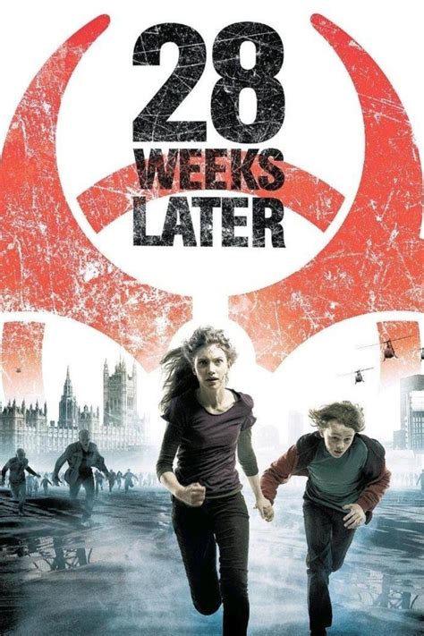 28 Weeks Later2007