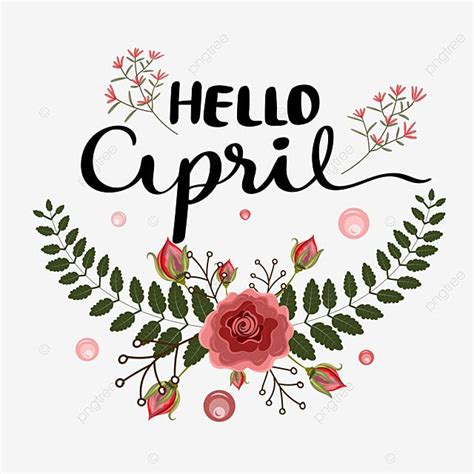 Month April Clipart Png Images Hello April Month Handwriting With
