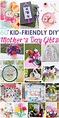 60+ Kid Friendly DIY Mother's Day Gifts - For the Love of Food