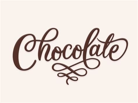 Chocolate Chocolate Letters Chocolate Logo Chocolate Quotes