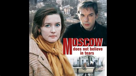 Moscow Does Not Believe In Tears English Trailer Youtube