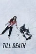 Till Death (2021) - Reqzone.com