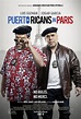 Puerto Ricans in Paris : Mega Sized Movie Poster Image - IMP Awards