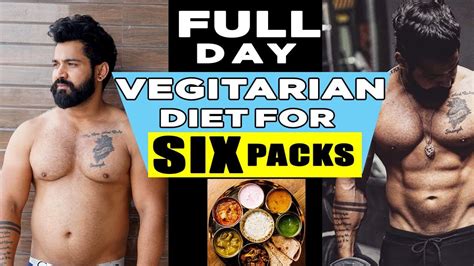 Full Day Veg Diet For Six Pack Absfull Day Diet For Cuttingkapiva