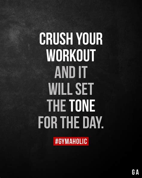Crush Your Workout Gym Motivation Quotes Fitness Inspiration Quotes Gymaholic