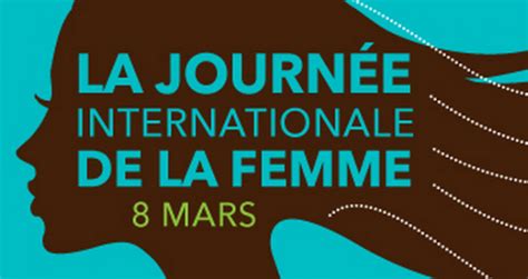 Journ E Internationale De La Femme Date Origine Et Th Me Zakweli