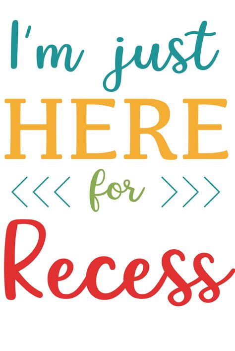 i m just here for recess svg cut file snap click supply co