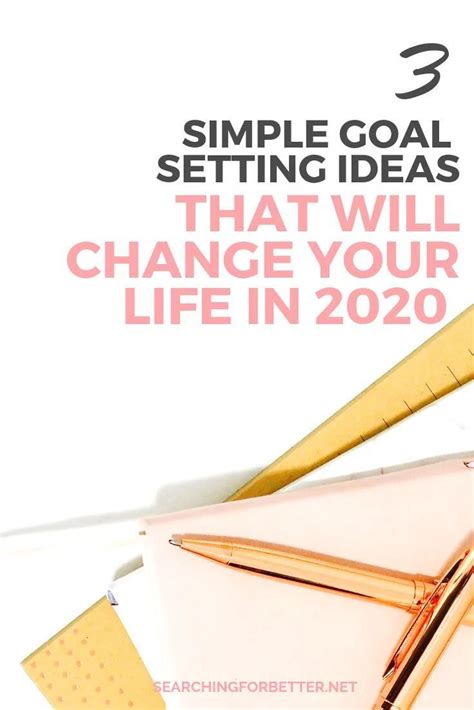 3 Goal Setting Ideas To Change Your Life In 2020 Sfb Collective