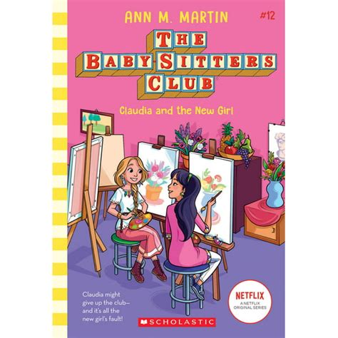 Baby Sitters Club Claudia And The New Girl The Baby Sitters Club 12