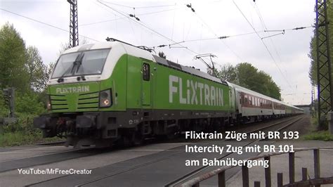 Schnelle Flixtrain Züge Mit Siemens Vectron Br 193 Und Intercity Zug Am