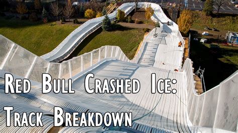 Red Bull Crashed Ice Track Breakdown In Niagara Falls Youtube