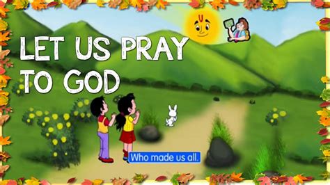 Let Us Pray To God Kids Songs And Nursery Rhymes In English With Lyrics