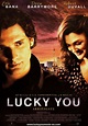 Lucky You - Película (2007) - Dcine.org