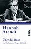 Über das Böse von Hannah Arendt | PIPER