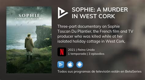 ¿dónde Ver Sophie A Murder In West Cork Tv Series Streaming Online