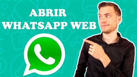 Como Abrir Y Usar Whatsapp Web Youtube