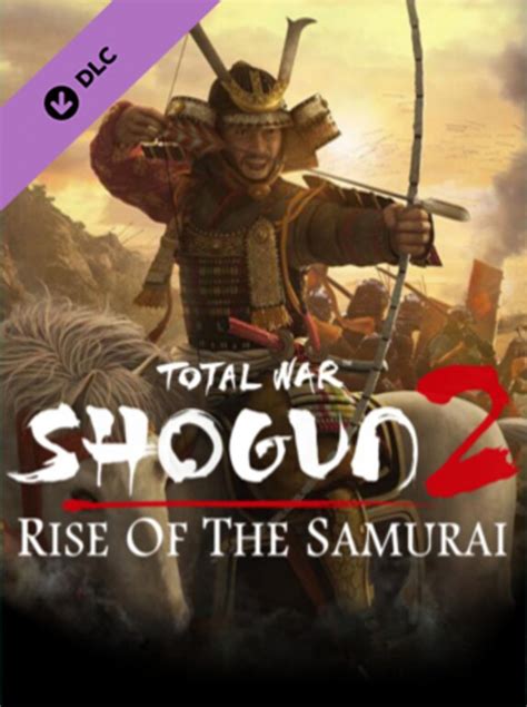 Buy Total War Shogun 2 Rise Of The Samurai Campaign Steam Key Global