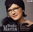 Monika Martin „die neue Wirklichkeit“ in neuem musikalischen Gewand ...