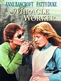 The Miracle Worker - Movie Reviews and Movie Ratings - TV Guide