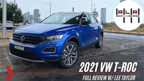 2021 Vw T Roc 110tsi Style Full Review Right Lane Reviews Youtube