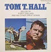 Tom T. Hall - Ballad Of Forty Dollars And His Other Great Songs (1969 ...