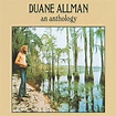 Duane Allman - An Anthology (Vinyl 2LP) - Music Direct