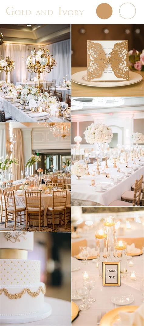 2017 Wedding Color Scheme Trends Gold And Ivory Ivory Wedding Decor