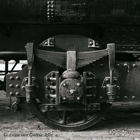 Una Reliquia Del Pasado Ferroviario Relic Of Historical Railway Past