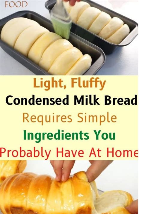 Light Fluffy Condensed Milk Bread Requires Simple Ingredients You