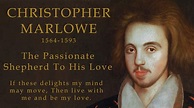 Christopher Marlowe Poetry - The Passionate Shepherd To His Love By ...