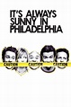 Its Always Sunny In Philadelphia: Sunny Side Up (película 2007 ...