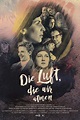 ‎Die Luft, die wir atmen (2021) directed by Martin Enlen • Reviews ...