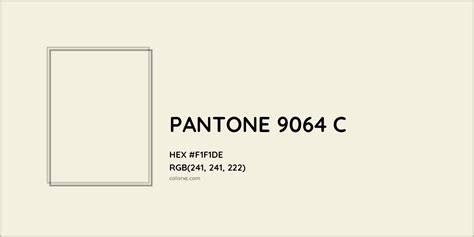 About Pantone 9064 C Color Color Codes Similar Colors And Paints