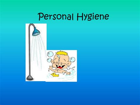 Ppt Personal Hygiene Powerpoint Presentation Free Download Id2195945