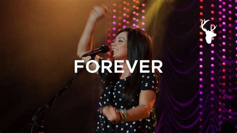Forever Live Kari Jobe And Bethel Music You Make Me Brave Official