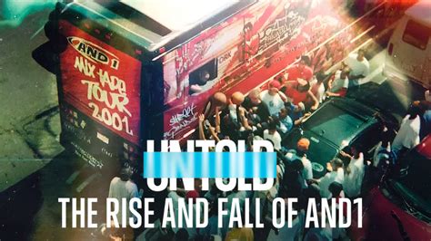 Untold The Rise And Fall Of And1 Netflix Documentary Where To Watch