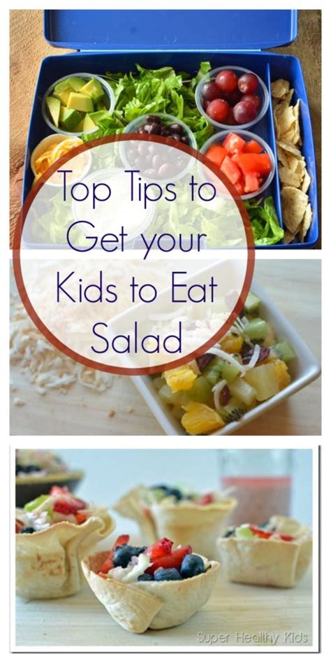 Top Tips To Get Your Kids To Eat Salad Healthy Ideas For Kids