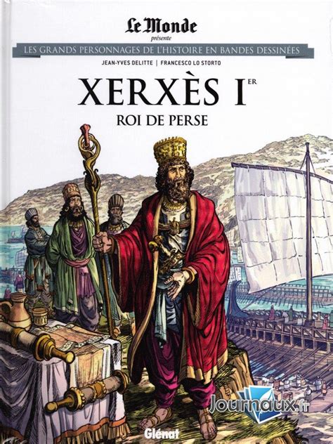 Journauxfr Xerxès Ier Roi De Perse