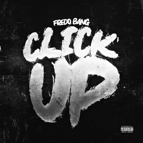 Click Up Song And Lyrics By Fredo Bang Spotify
