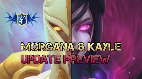 Kayle Morgana Update Preview Lol 2019 Youtube