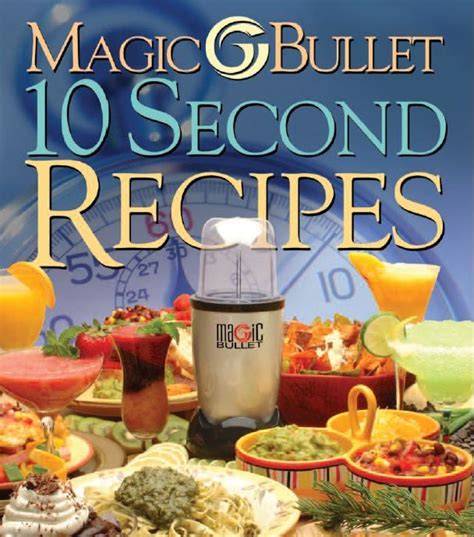 Magic Bullet Recipe And User Guide Magic Bullet Smoothie Recipes